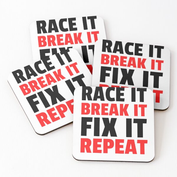 Item preview, Race It Break It Fix It Repeat | Funny Mechanic Quotes designed and sold by chetan786.