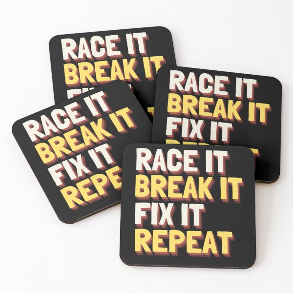 Item preview, Race It Break It Fix It Repeat | Funny Mechanic Quotes designed and sold by chetan786.