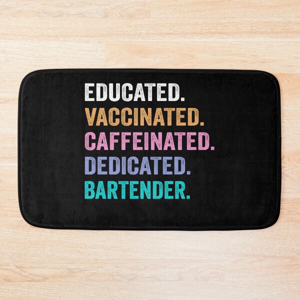 Item preview, Educated Vaccinated Caffeinated Dedicated Bartender shirt, Funny Bartender Christmas Gift designed and sold by xlnv.