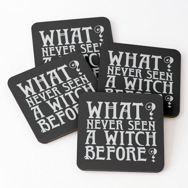 Item preview, What? Never Seen a Witch Before? designed and sold by AliceQuinn.
