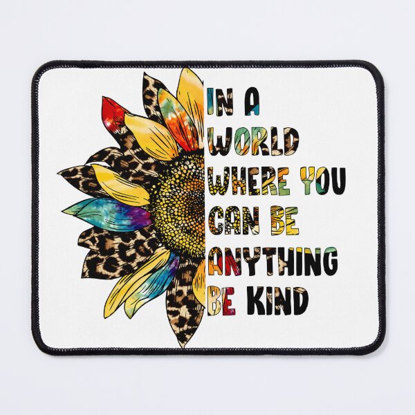Item preview, In A World where you canbe Anything Be Kind-  Cute Graphic Blessed - Funny Inspirational Teacher designed and sold by BestdesignerFM.