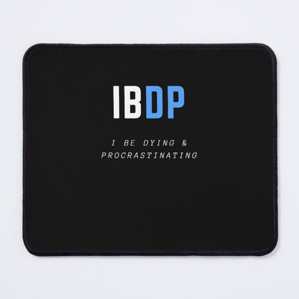 Item preview, IBDP I Be Dying And Procrastinating T-Shirt designed and sold by JohannEngler.