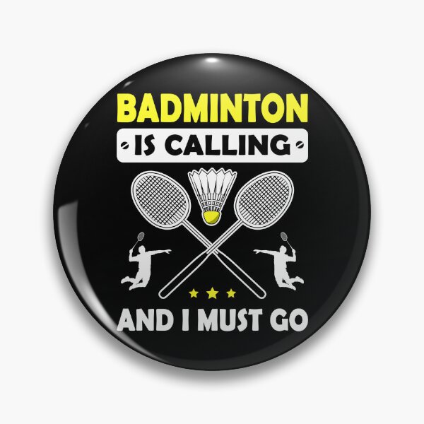 Item preview, Badminton Is Calling And I Must Go designed and sold by vineeth.