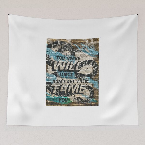 Item preview, You Were Wild Once designed and sold by zwilks.