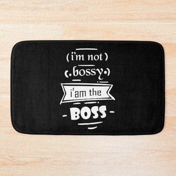 Item preview, Copy of I'm Not Bossy I'm The Boss designed and sold by jain-ravi002.