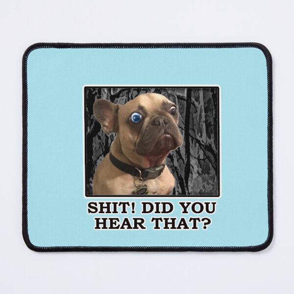 Item preview, SHIT DID YOU HEAR THAT? designed and sold by cgullart.