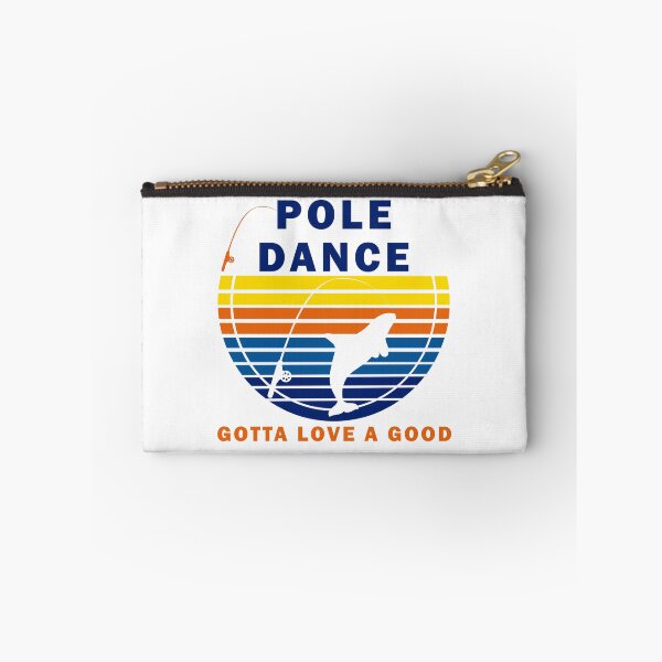 Item preview, Fishing Gotta Love A Good Pole Dance Hunting And Fishing Quote Happy Fisherman For Men, Women  designed and sold by Rami Khalifah.