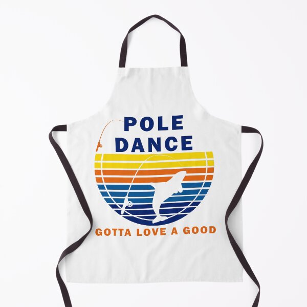 Item preview, Fishing Gotta Love A Good Pole Dance Hunting And Fishing Quote Happy Fisherman For Men, Women designed and sold by Rami Khalifah.