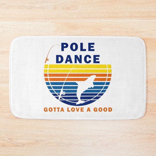 Item preview, Fishing Gotta Love A Good Pole Dance Hunting And Fishing Quote Happy Fisherman For Men, Women  designed and sold by Rami Khalifah.