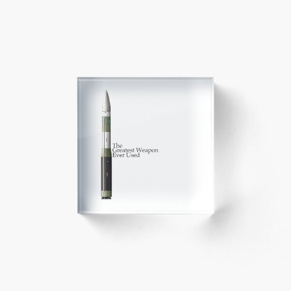 The Greatest Weapon Ever Used Acrylic Block