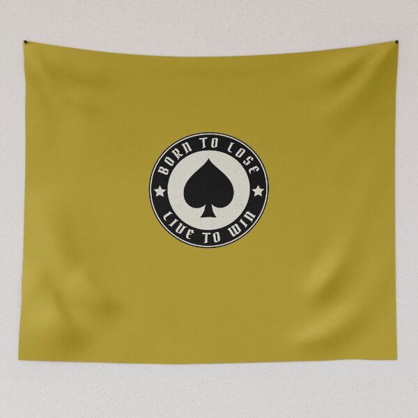 Item preview, Born To Lose Live To Win designed and sold by HannWieland.