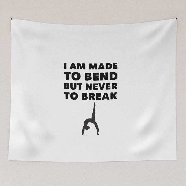 Item preview, Motivations, Endurance, I am made to bend but never break designed and sold by spinningvisions.