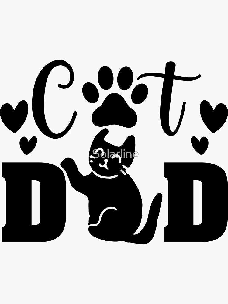 Cat Dad Sticker By Solarline Redbubble 9478