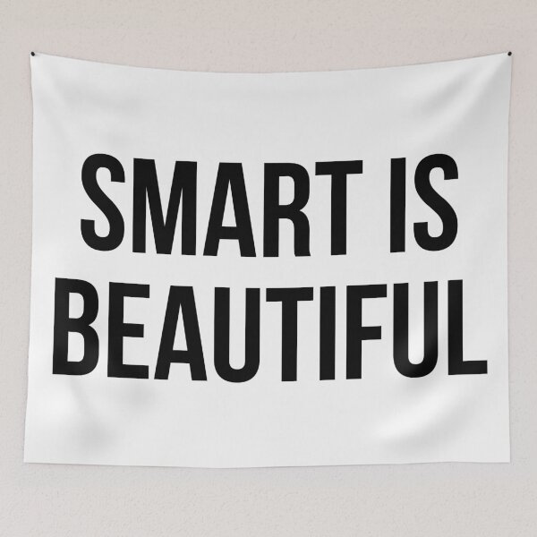 Item preview, Smart is Beautiful  designed and sold by MadEDesigns.