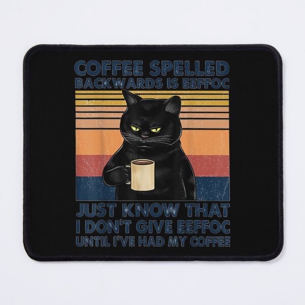 Item preview, Coffee Spelled Backwards Is Eeffoc Cat Drinking Vintage designed and sold by AndySerkis.