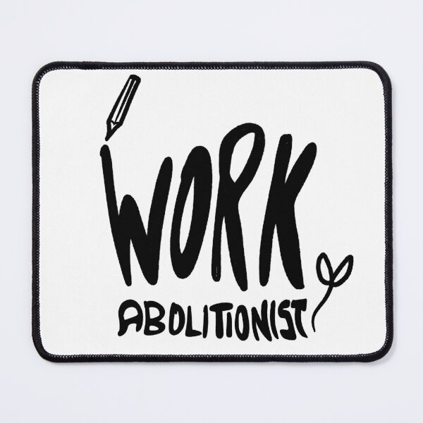 Item preview, Work abolitionist designed and sold by tostoini.