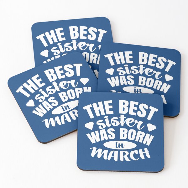 Item preview, The Best Sister Was Born In March  designed and sold by Giro-design.