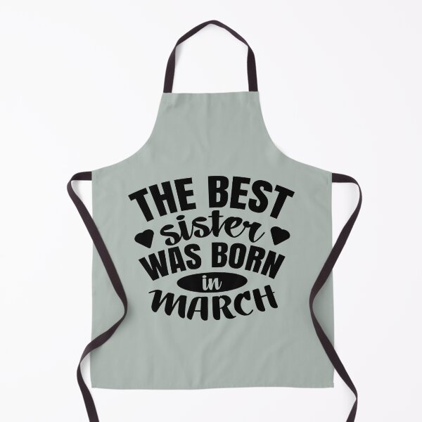 Item preview, The Best Sister Was Born In March designed and sold by Giro-design.