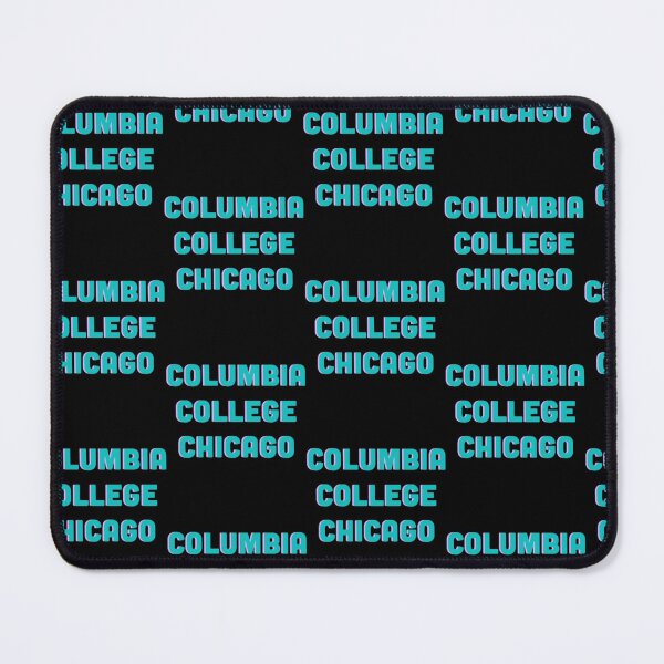 Item preview, Columbia College Chicago               designed and sold by RayAndAnnShops.