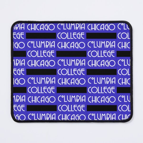 Item preview, Columbia College Chicago      designed and sold by RayAndAnnShops.