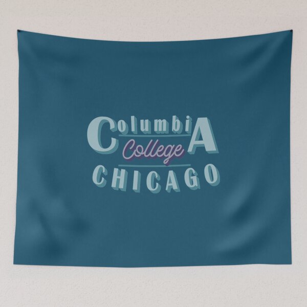Item preview, Columbia College Chicago designed and sold by RayAndAnnShops.