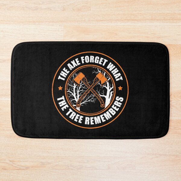Item preview, Arborist Axe Forgets Tree Remember Funny Tree Surgeon designed and sold by StrongShirts.