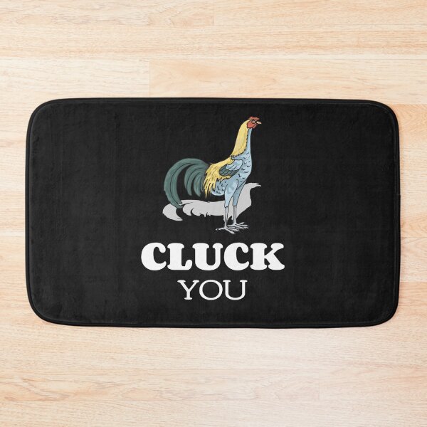 Item preview, Cluck You Chicken Snark Design  T-Shirt designed and sold by EzraCavana.