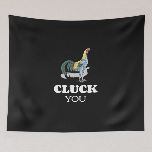 Item preview, Cluck You Chicken Snark Design  T-Shirt designed and sold by EzraCavana.