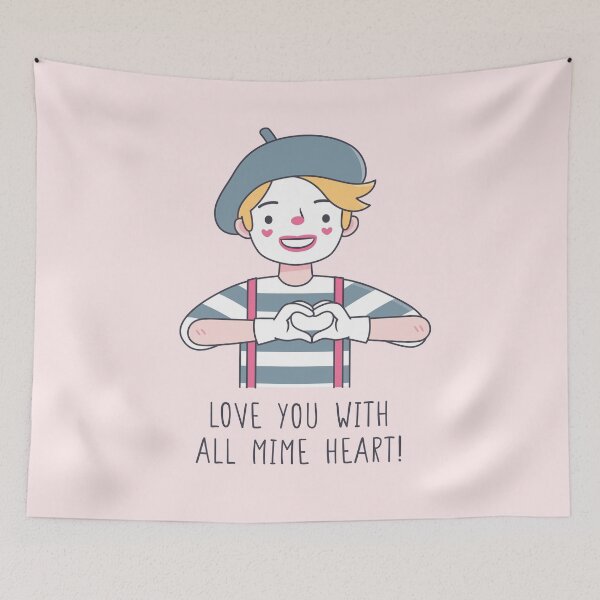 Item preview, Love You With All Mime Heart, Cute Love Pun designed and sold by rustydoodle.