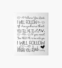 Where You Lead, I will Follow, Gilmore Girls Quote Art Board