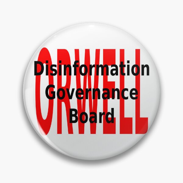 Item preview, Disinformation Governance Board Orwell designed and sold by CRINGEWORTHY TEES.