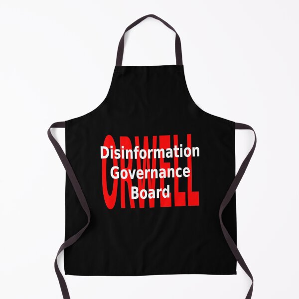 Item preview, Disinformation Governance Board Orwell designed and sold by CRINGEWORTHY TEES.