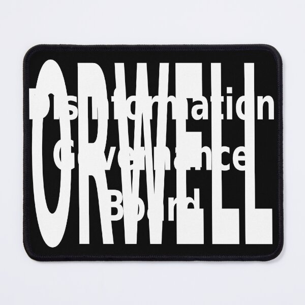 Item preview, Disinformation Governance Board Orwell designed and sold by CRINGEWORTHY TEES.