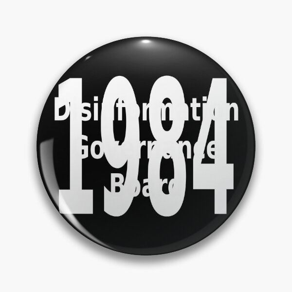 Item preview, Disinformation Governance Board 1984 designed and sold by CRINGEWORTHY TEES.
