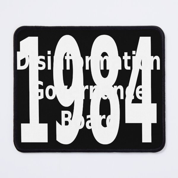 Item preview, Disinformation Governance Board 1984 designed and sold by CRINGEWORTHY TEES.