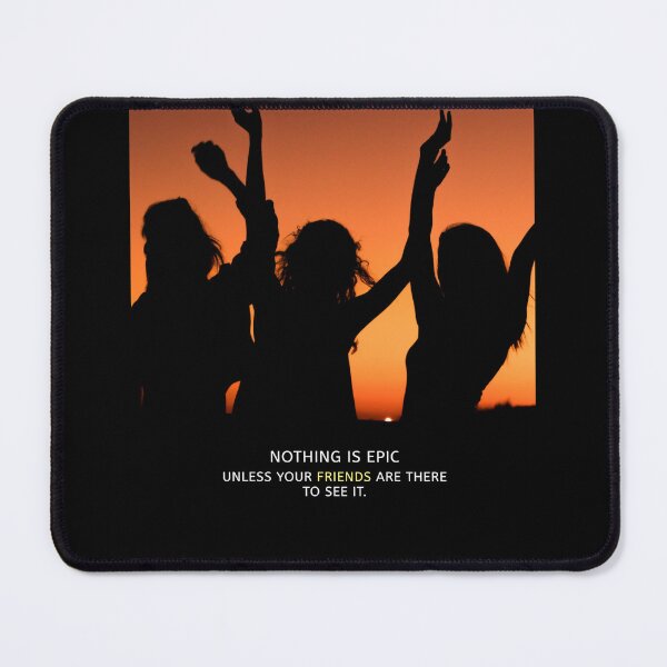Item preview, Friendship quote, friends quotes, best friends must be there to see it designed and sold by hiunlimit.