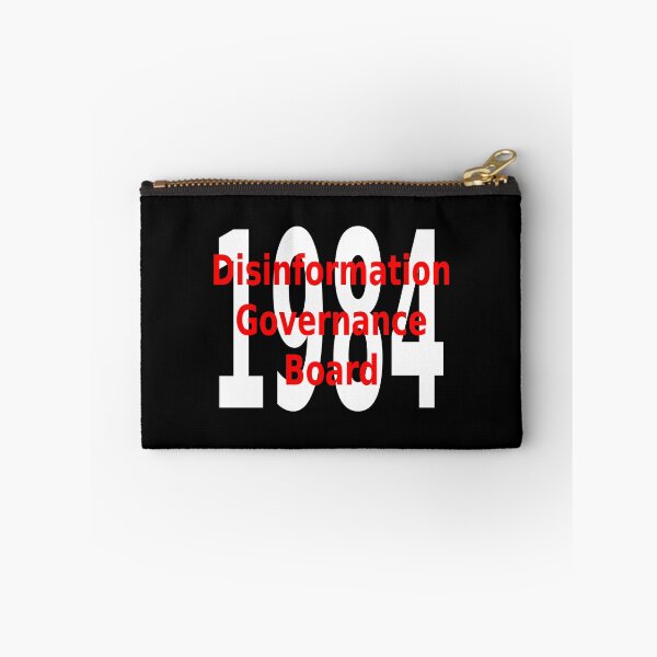 Item preview, Disinformation Governance Board 1984 designed and sold by CRINGEWORTHY TEES.