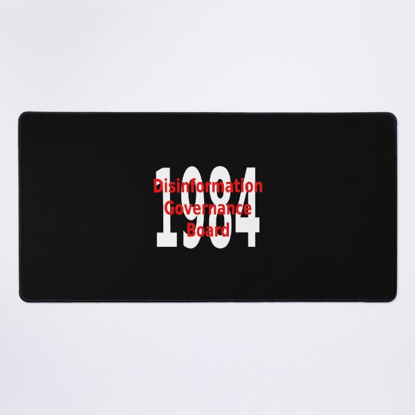 Item preview, Disinformation Governance Board 1984 designed and sold by CRINGEWORTHY TEES.