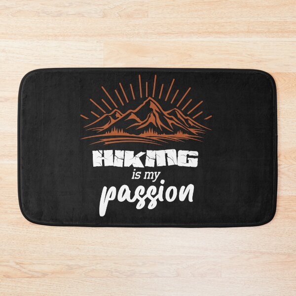 Item preview, Hiking is my Passion. designed and sold by wildTrack---.