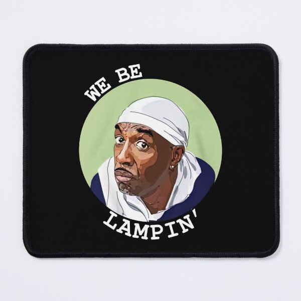Item preview, Day Gifts For We Be Lampin Funny Graphic Gift designed and sold by Jamelolson.