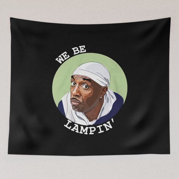 Item preview, Day Gifts For We Be Lampin Funny Graphic Gift designed and sold by Jamelolson.