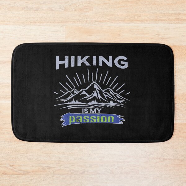 Item preview, Hiking is my Passion. designed and sold by wildTrack---.