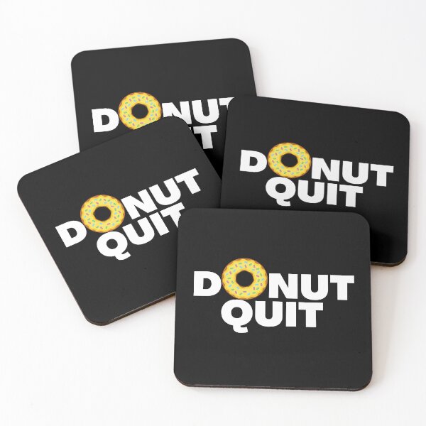 Item preview, Donut Quit | Do Not Quit designed and sold by SpeakLifeHQ.