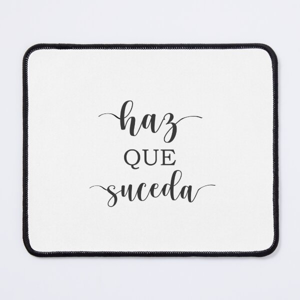 Item preview, Haz que suceda, Spanish Quote designed and sold by Aryam Quotes.