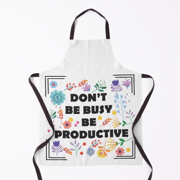 Item preview, Don't Be Busy Be Productive designed and sold by jain-ravi002.