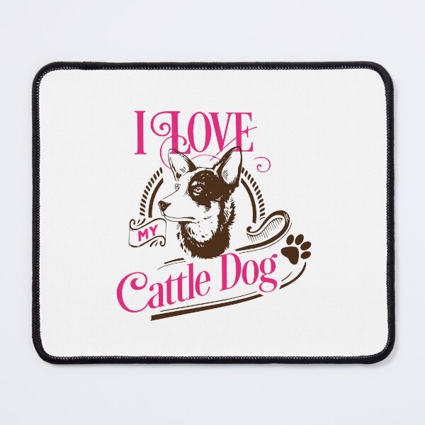 Item preview, i love my cattle dog - dogs lovers designed and sold by JaMatt1983.