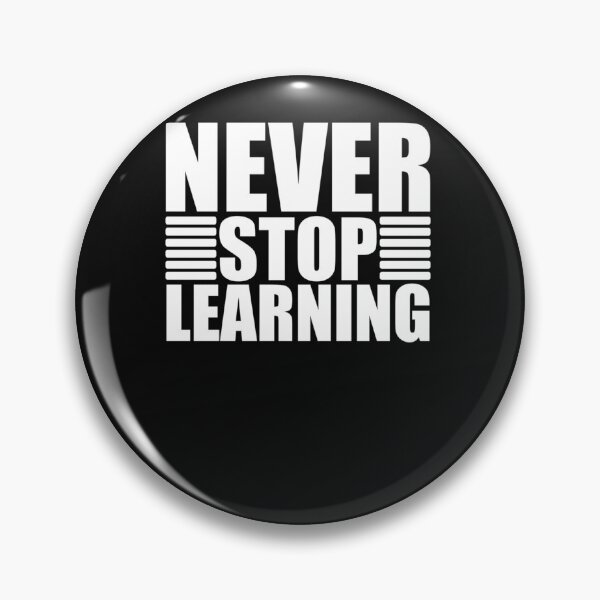 Item preview, never stop learning up  and motivational  t-shirt design Active T-Shirt designed and sold by PhilipSchrode.