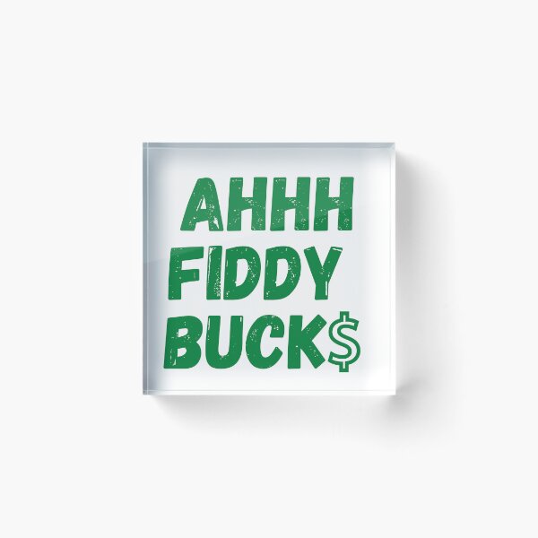 Item preview, Fiddy Bucks designed and sold by Brewsoup.