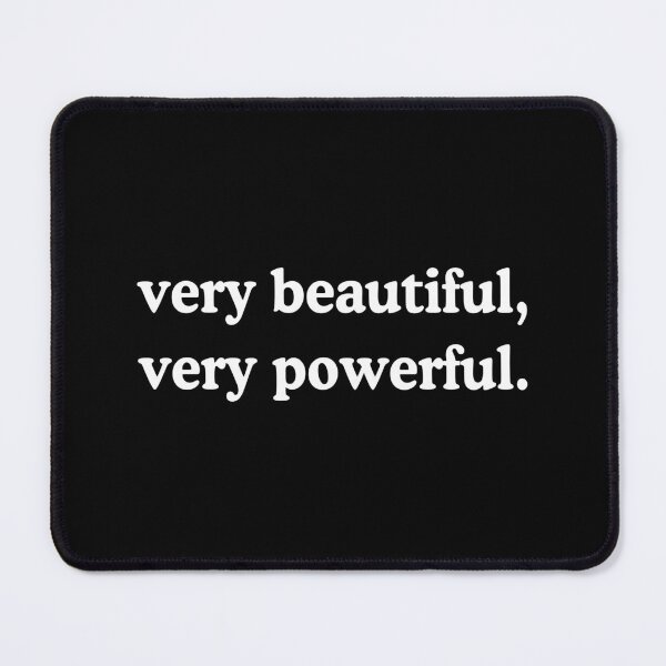 Item preview, Very Beautiful Very Powerful designed and sold by allysmar.