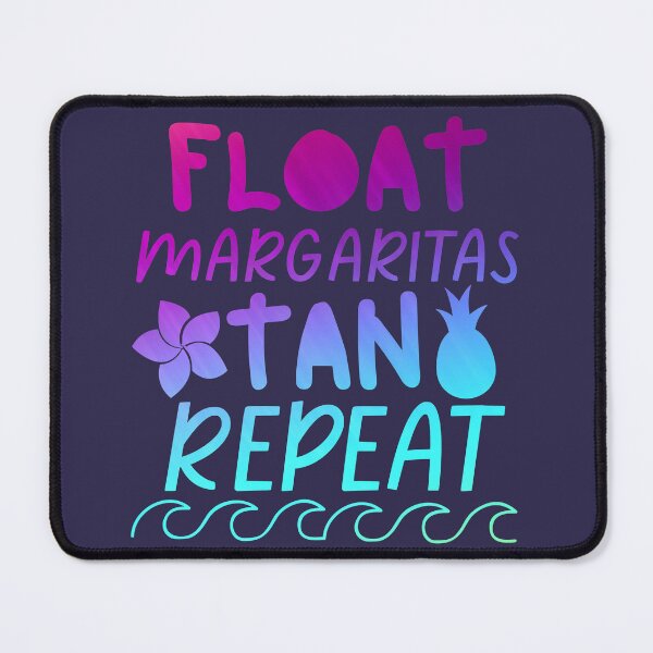 Item preview, Float Drink Tan Repeat Summer Beach designed and sold by SunfullyYours.